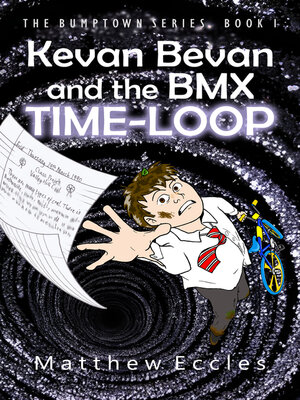 cover image of Kevan Bevan and the BMX Time-Loop